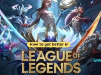 How to get better in League of Legends - 5 best tips