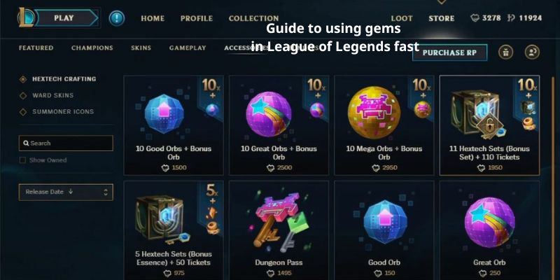 Guide to using gems in League of Legends fast