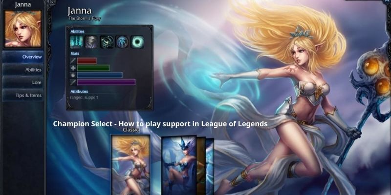 Champion Select - How to play support in League of Legends